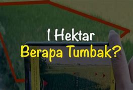 72 Hektar Berapa Meter