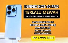 Infinix Hot 40 Pro Ram 8/256 Harga Dan Spesifikasi