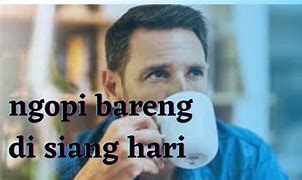 Ngopi Siang Hari